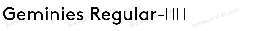 Geminies Regular字体转换